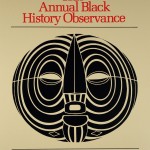 "Annual Black History Observance" poster "Annual Black History Observance" poster