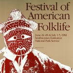 "Festival of American Folklife" poster "Festival of American Folklife" poster