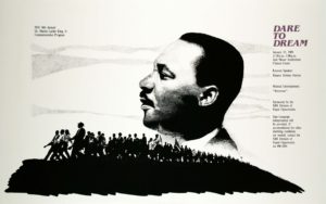 “Dare To Dream” Serigraph Poster Honoring Martin Luther King, Jr.